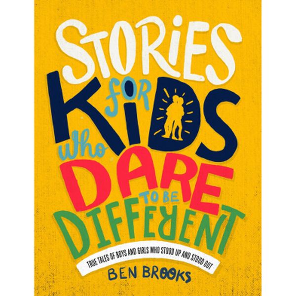 Stories for Kids who dare to be different